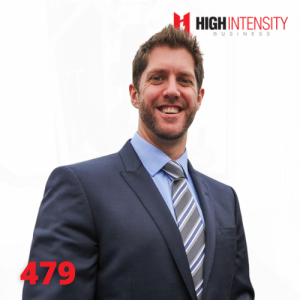 A profile photo of Dr James Fisher with a white background with the High Intensity Business podcast logo on the top-right and the episode number (479) on the bottom-left.