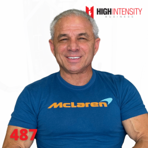 A profile photo of Dagoberto Vila with a white background with the High Intensity Business podcast logo on the top-right and the episode number (487) on the bottom-left.