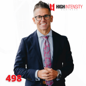A profile photo of Luke Carlson with a white background with the High Intensity Business podcast logo on the top-right and the episode number (498) on the bottom-left.