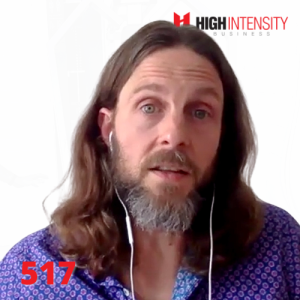 A profile photo of Skyler Tanner with a white background with the High Intensity Business podcast logo on the top-right and the episode number (517) on the bottom-left.