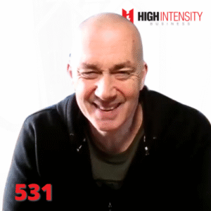A profile photo of Pete Cerqua with a white background with the High Intensity Business podcast logo on the top-right and the episode number (531) on the bottom-left.