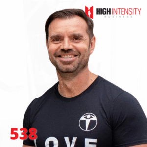 A profile photo of Andrei Yakovenko with a white background with the High Intensity Business podcast logo on the top-right and the episode number (537) on the bottom-left.