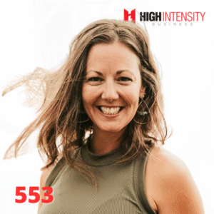 A profile photo of Janaya Skye with a white background with the High Intensity Business podcast logo on the top-right and the episode code (553) on the bottom-left.
