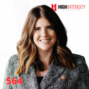 A profile photo of Hannah Johnson with a white background with the High Intensity Business podcast logo on the top-right and the episode code (564) on the bottom-left.