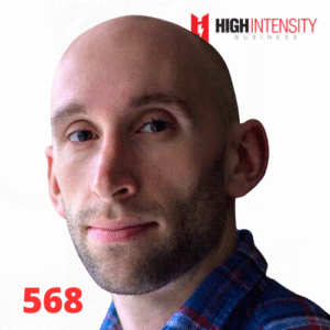 A profile photo of Lawrence Neal with a white background with the High Intensity Business podcast logo on the top-right and the episode code (568) on the bottom-left.