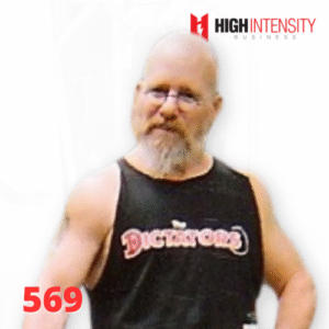 A profile photo of Doug Holland with a white background with the High Intensity Business podcast logo on the top-right and the episode code (569) on the bottom-left.