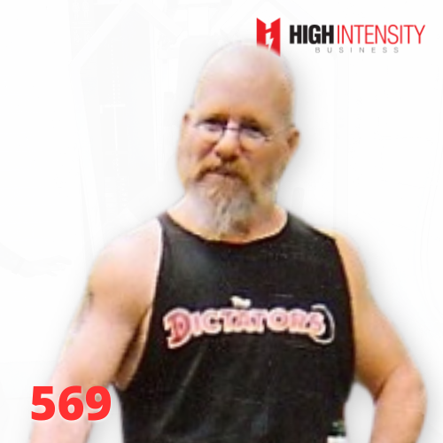 A profile photo of Doug Holland with a white background with the High Intensity Business podcast logo on the top-right and the episode code (569) on the bottom-left.