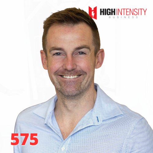 A profile photo of Tim Dettmann with a white background with the High Intensity Business podcast logo on the top-right and the episode code (575) on the bottom-left.